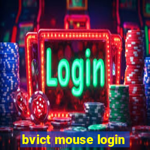 bvict mouse login